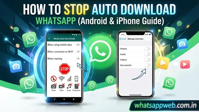 How to Stop Auto Download in WhatsApp